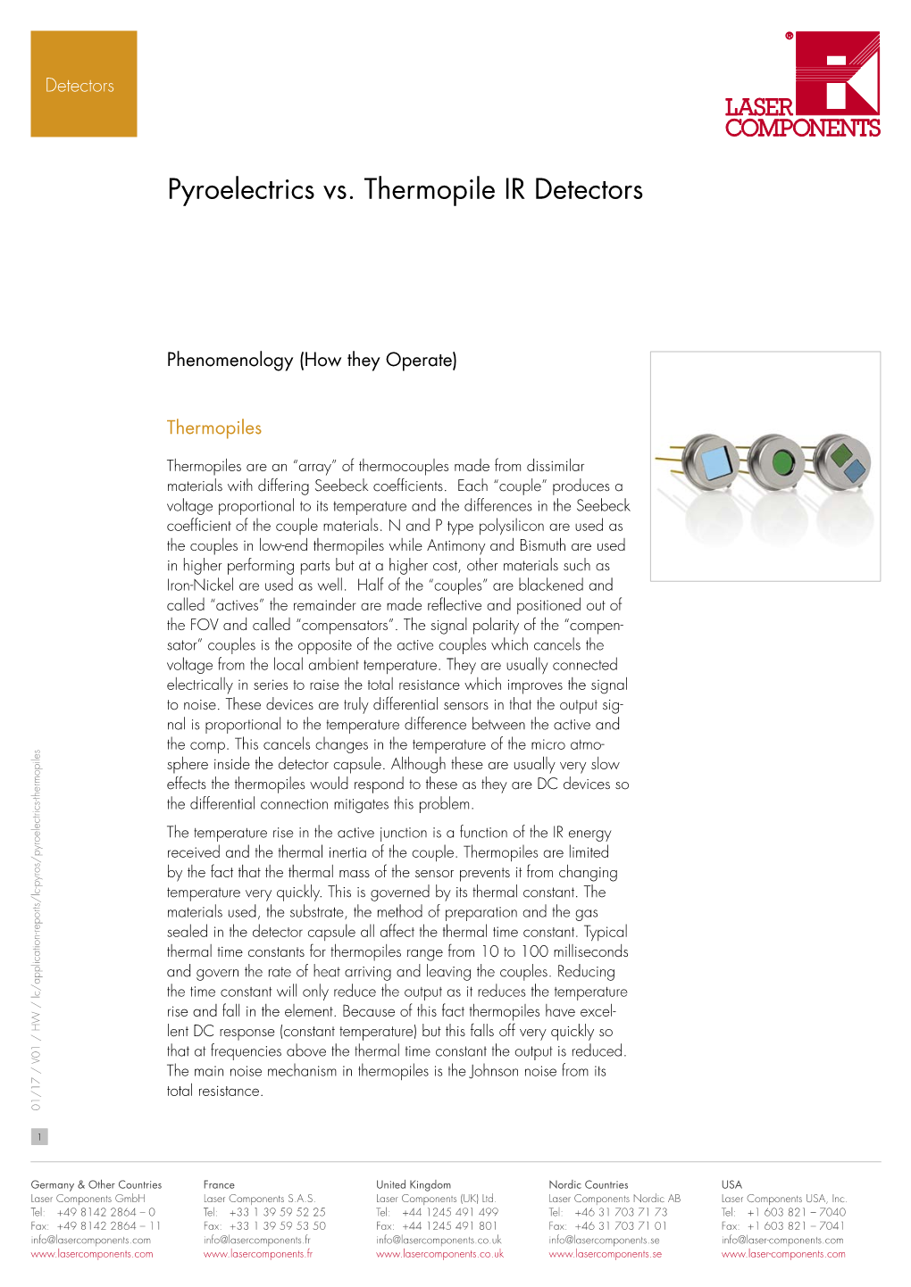 Pyroelectrics Vs. Thermopile IR Detectors