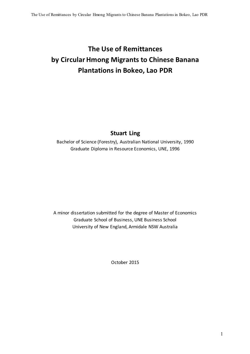 The Use of Remittances by Circular Hmong Migrants to Chinese Banana Plantations in Bokeo, Lao PDR