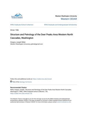 Structure and Petrology of the Deer Peaks Area Western North Cascades, Washington