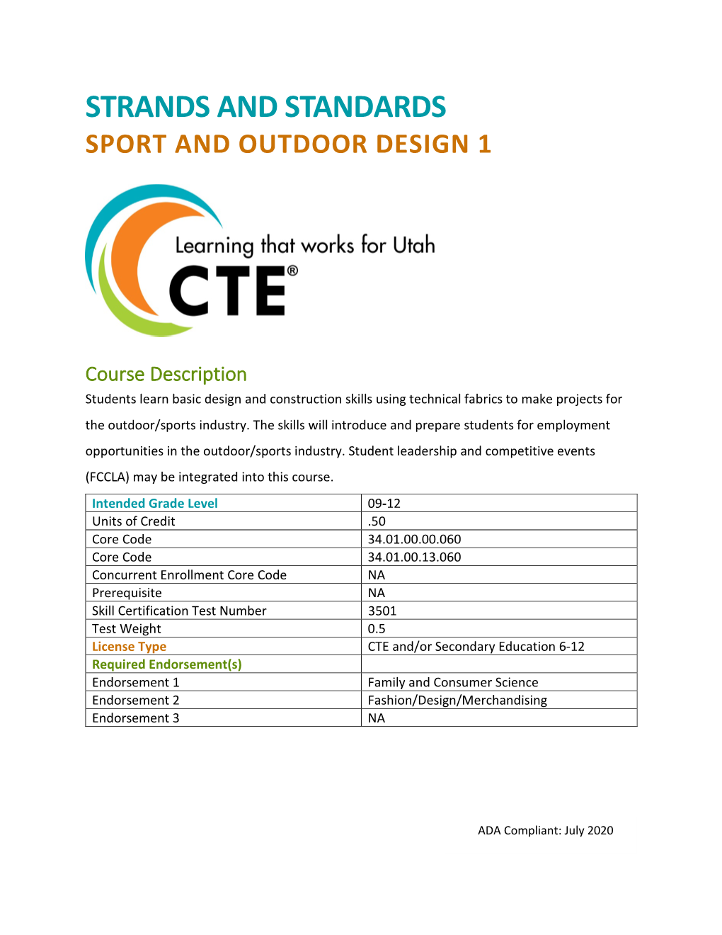 Sport and Outdoor Design 1 Strands and Standards