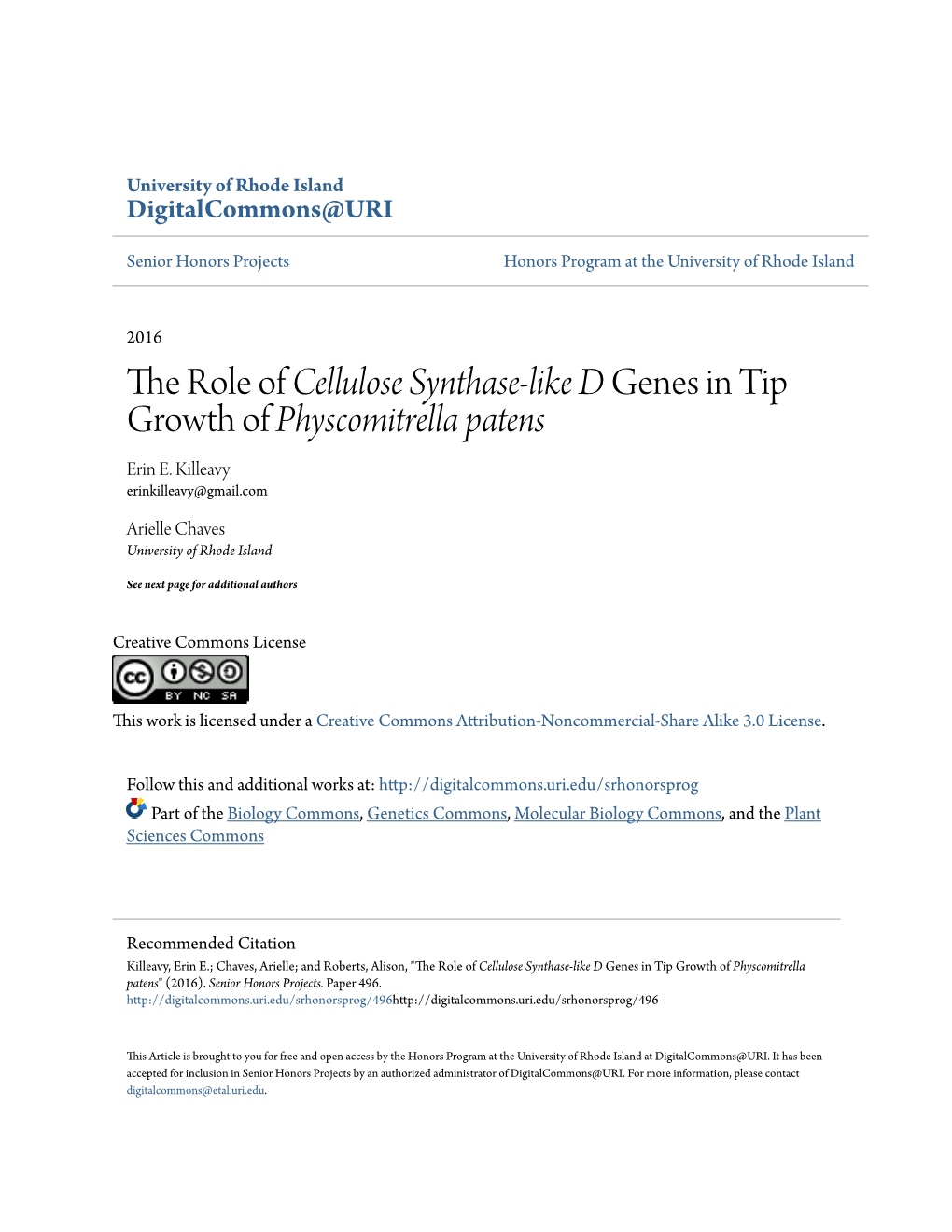 The Role of Cellulose Synthase-Like D Genes in Tip Growth of Physcomitrella Patens Erin E