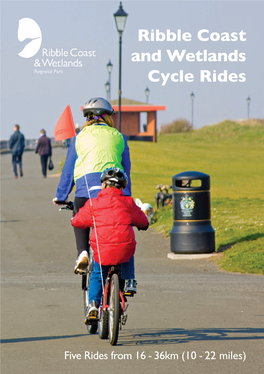 Ribble Coast and Wetlands Cycle Rides