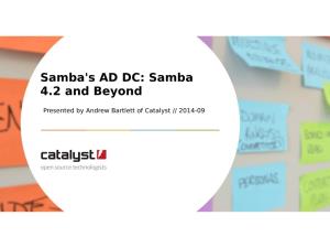Samba's AD DC: Samba 4.2 and Beyond
