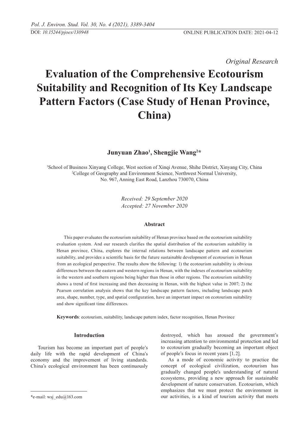 Evaluation of the Comprehensive Ecotourism Suitability and Recognition of Its Key Landscape Pattern Factors (Case Study of Henan Province, China)