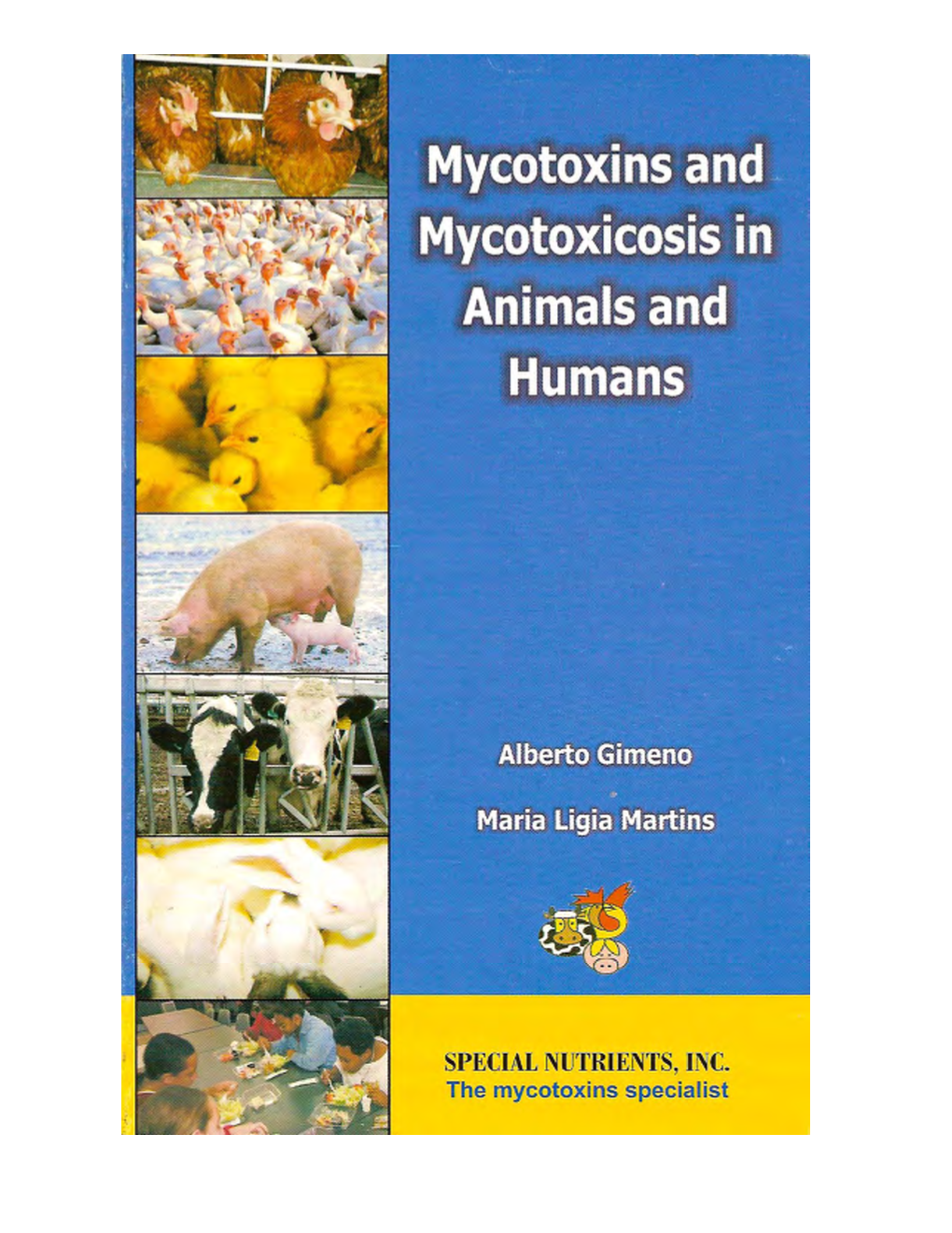 Mycotoxins and Mycotoxicosis in Humans and Animals Book Gimeno