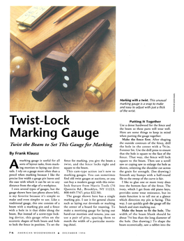 Twist-Lock Marking Gauge