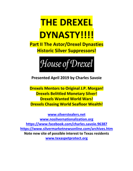 THE DREXEL DYNASTY!!!! Part II the Astor/Drexel Dynasties Historic Silver Suppressors!