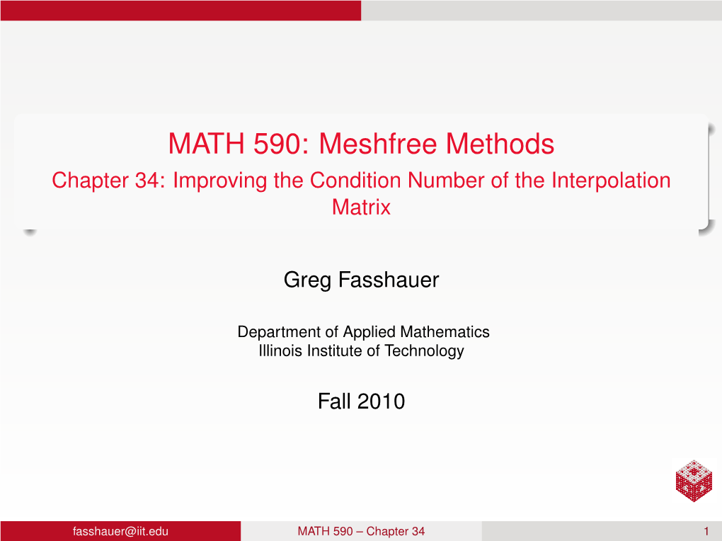 Chapter 34: Improving the Condition Number of the Interpolation Matrix