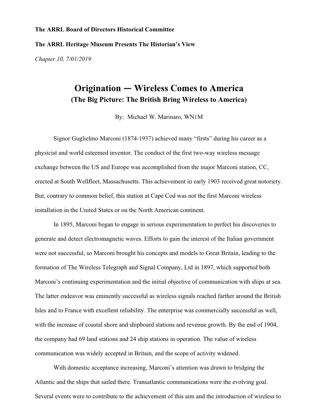 Origination — Wireless Comes to America (The Big Picture: the British Bring Wireless to America)