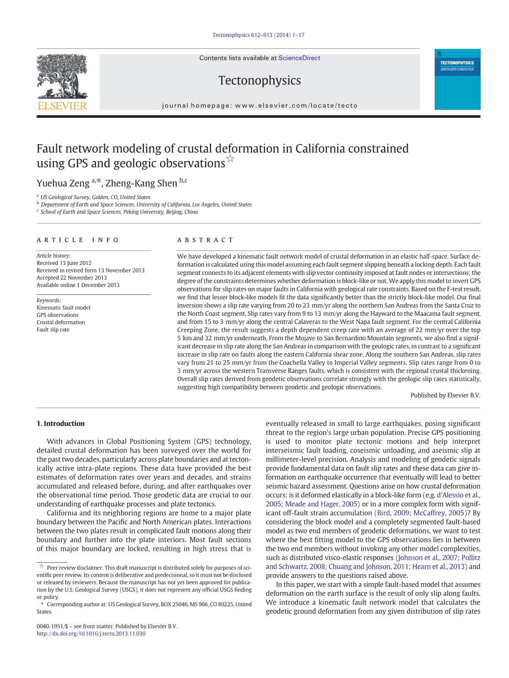 Fault Network Modeling of Crustal Deformation in California Constrained Using GPS and Geologic Observations☆