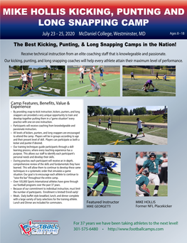 MIKE HOLLIS KICKING, PUNTING and LONG SNAPPING CAMP July 23 - 25, 2020 Mcdaniel College, Westminster, MD Ages 8–18