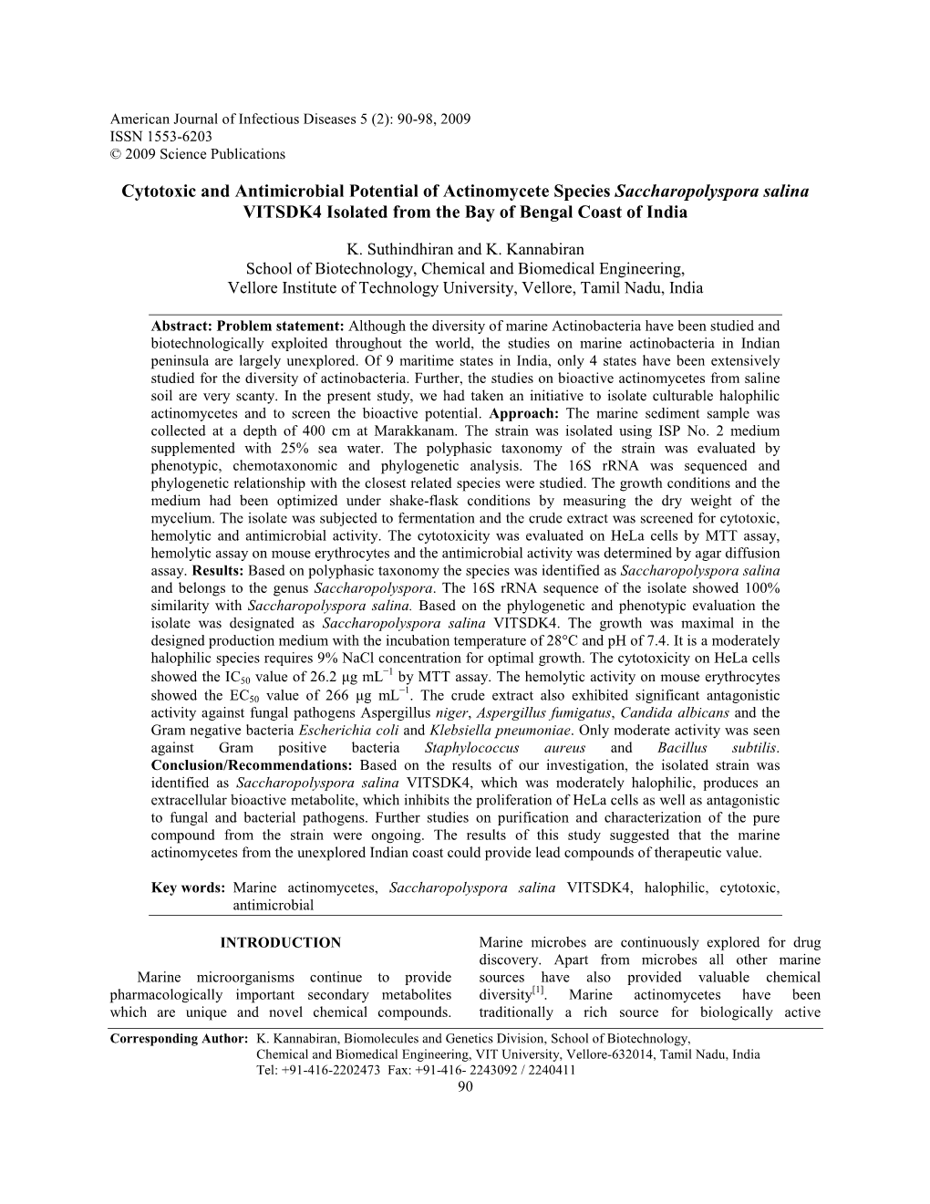 Cytotoxic and Antimicrobial Potential of Actinomycete Species Saccharopolyspora Salina VITSDK4 Isolated from the Bay of Bengal Coast of India