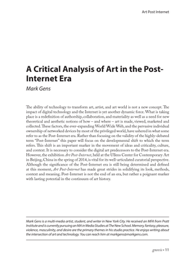 A Critical Analysis of Art in the Post- Internet Era Mark Gens