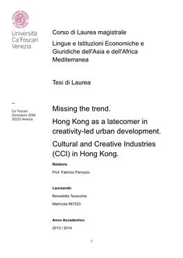 Missing the Trend. Hong Kong As a Latecomer in Creativity-Led Urban Development