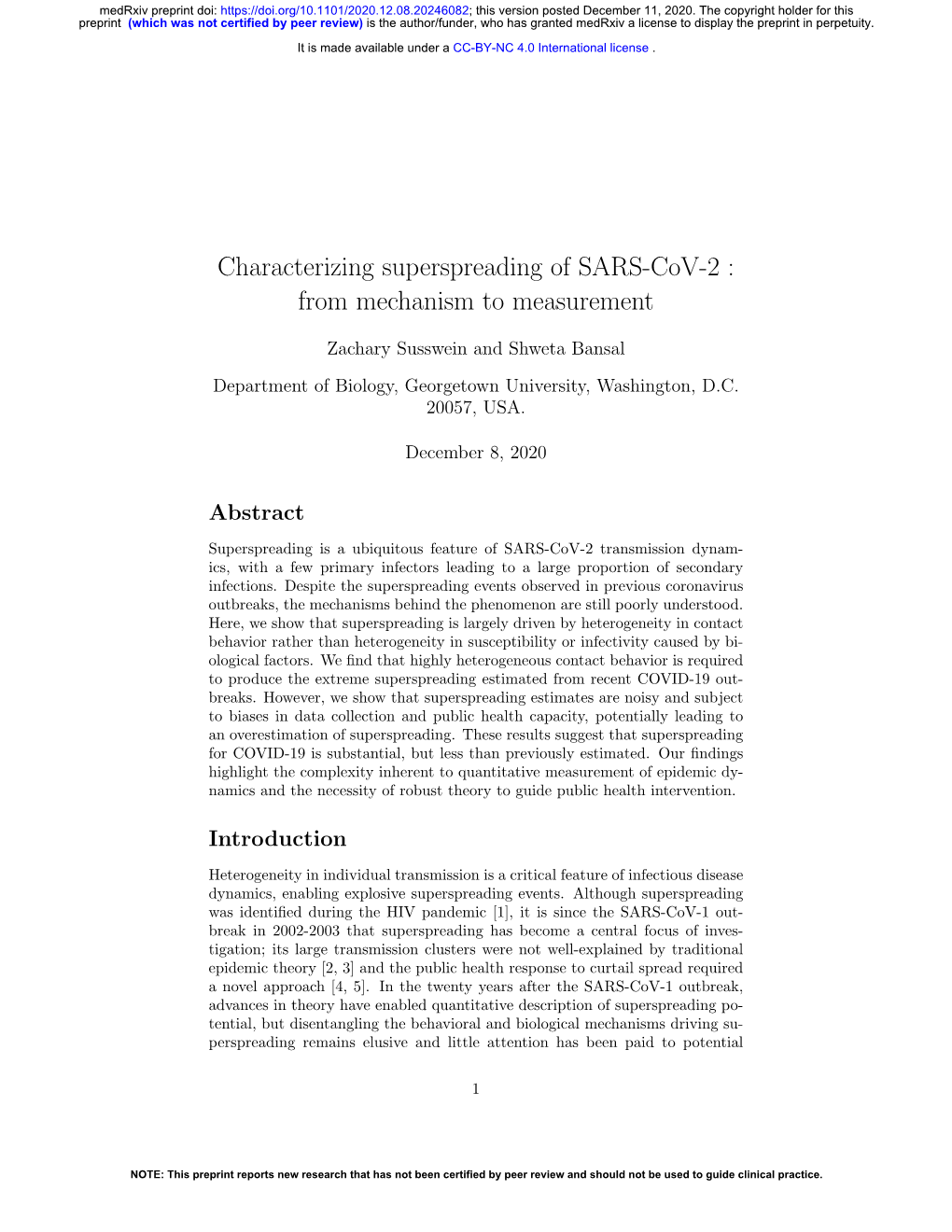 Characterizing Superspreading of SARS-Cov-2 : from Mechanism to Measurement