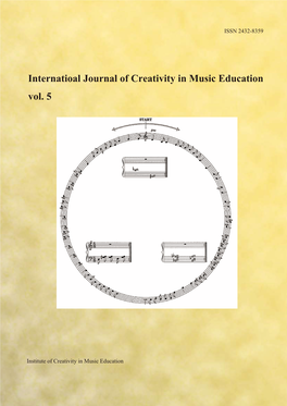 Internatioal Journal of Creativity in Music Education Vol. 5 Institute of Creativity in Music Education