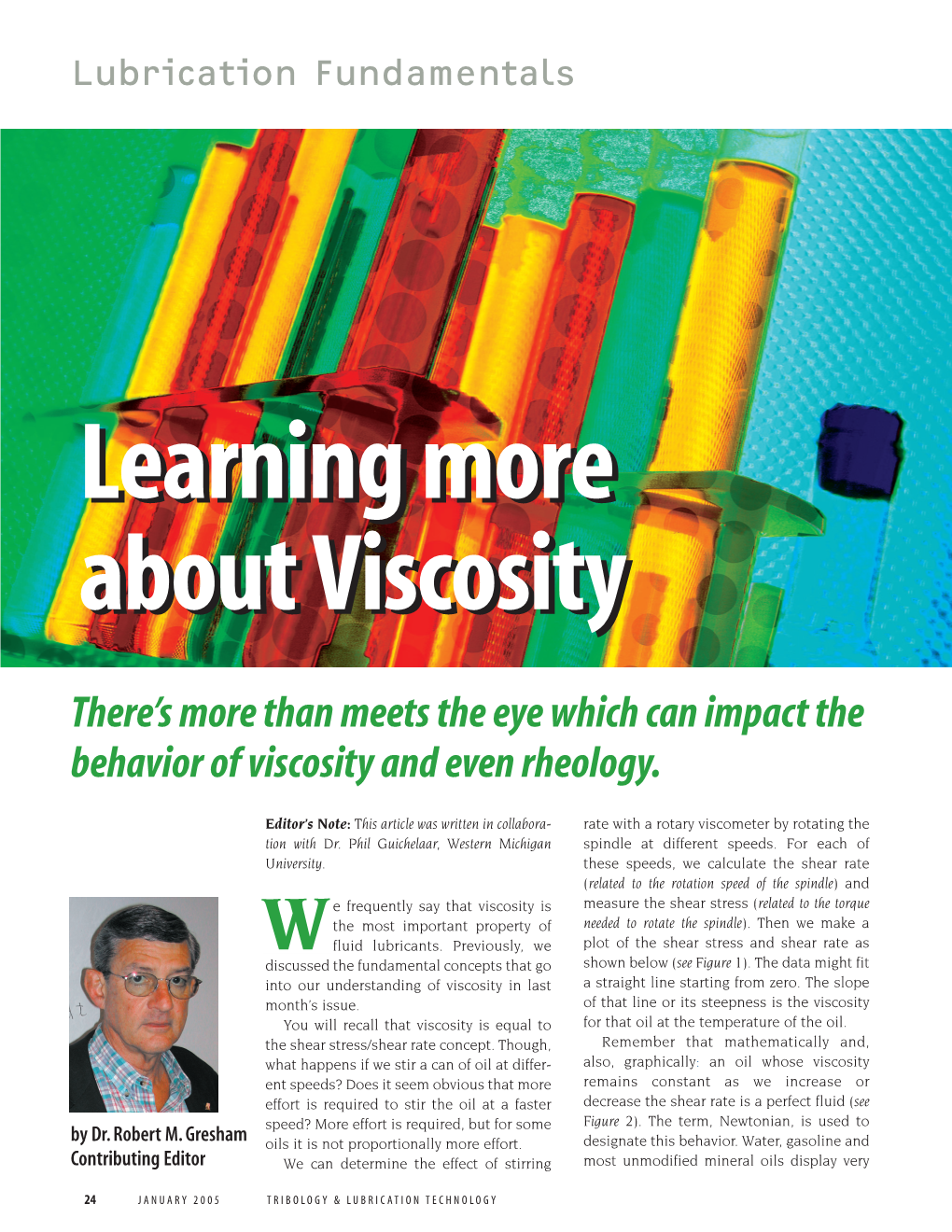 Learning More About Viscosity