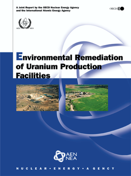 Environmental Remediation of Uranium Production Facilities