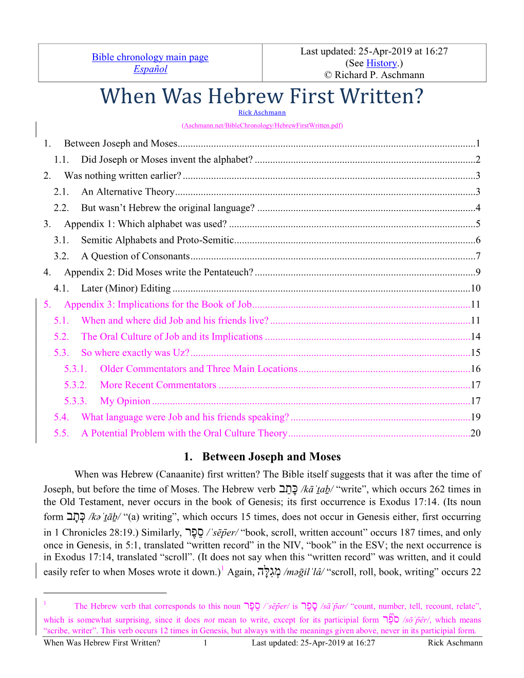 When Was Hebrew First Written? Rick Aschmann (Aschmann.Net/Biblechronology/Hebrewfirstwritten.Pdf)