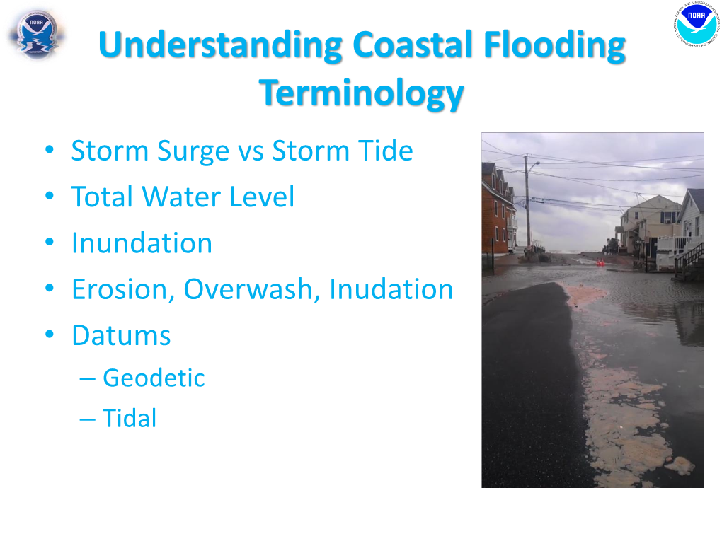 Understanding Coastal Flooding Terminology • Storm Surge Vs Storm Tide 