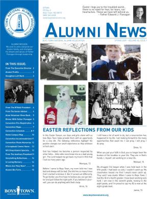 Alumni News Most Poignant and Endur- a Person and on His Success