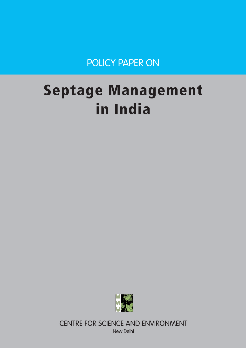Policy Paper on Septage Management in India
