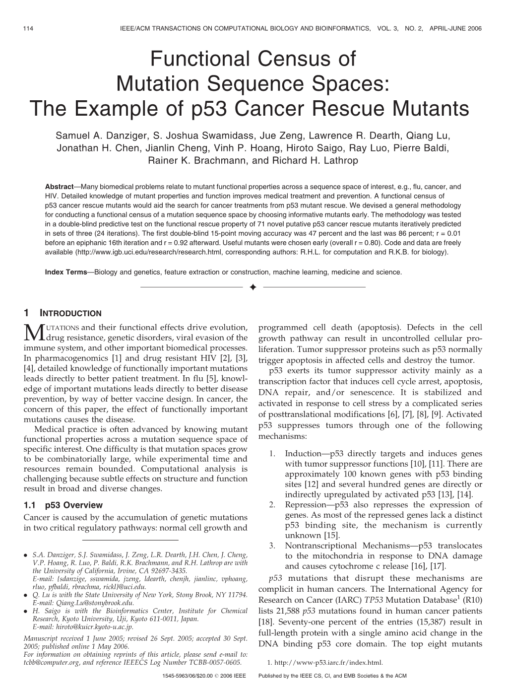 The Example of P53 Cancer Rescue Mutants