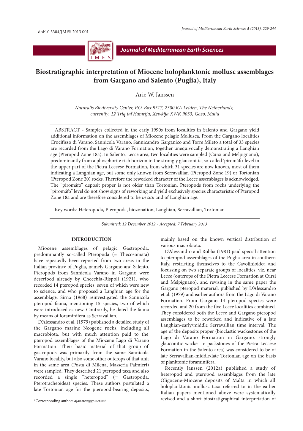 Biostratigraphic Interpretation of Miocene Holoplanktonic Mollusc Assemblages from Gargano and Salento (Puglia), Italy