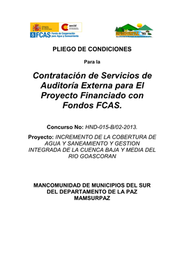 Contratación De Servicios De Auditoría Externa Para El Proyecto Financiado Con Fondos FCAS