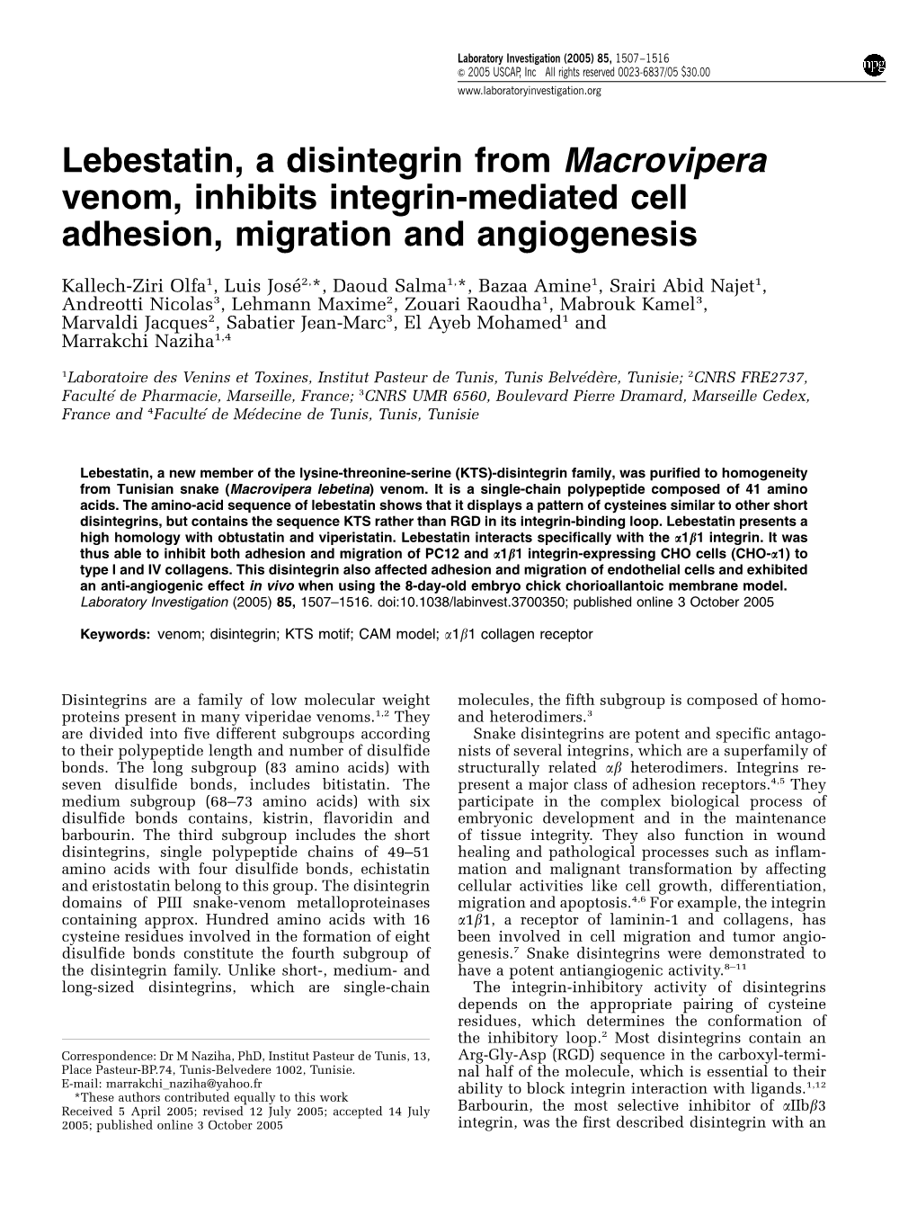 Lebestatin, a Disintegrin from Macrovipera Venom, Inhibits Integrin-Mediated Cell Adhesion, Migration and Angiogenesis