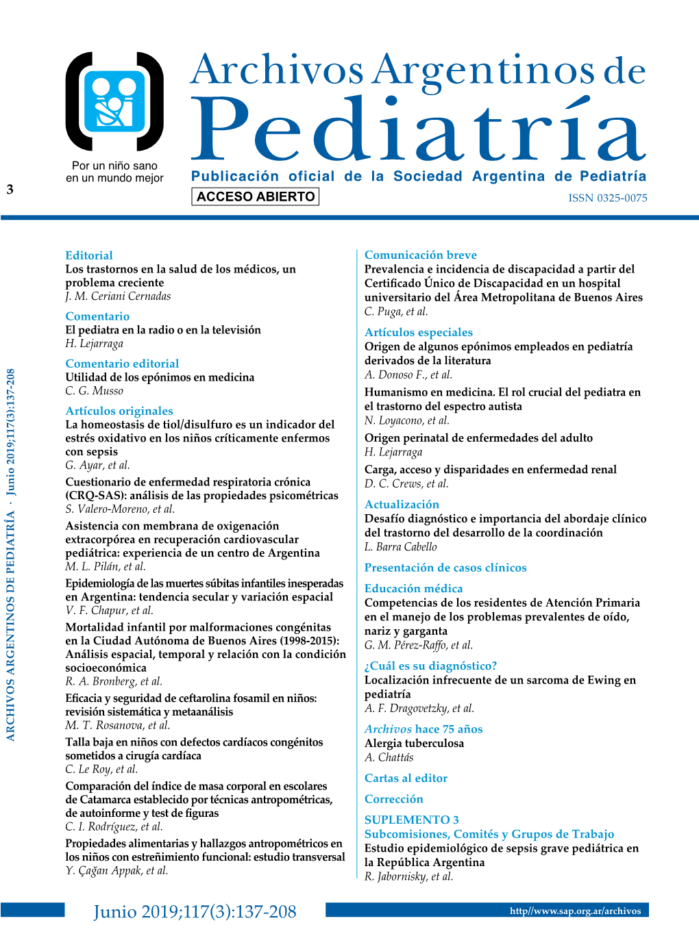 Junio 2019;117(3):137-208 ARCHIVOS ARGENTINOS DE PEDIATRÍA Talla Baja En Niños Con Defectos Cardíacos Congénitos Alergia Tuberculosa Sometidos a Cirugía Cardíaca A