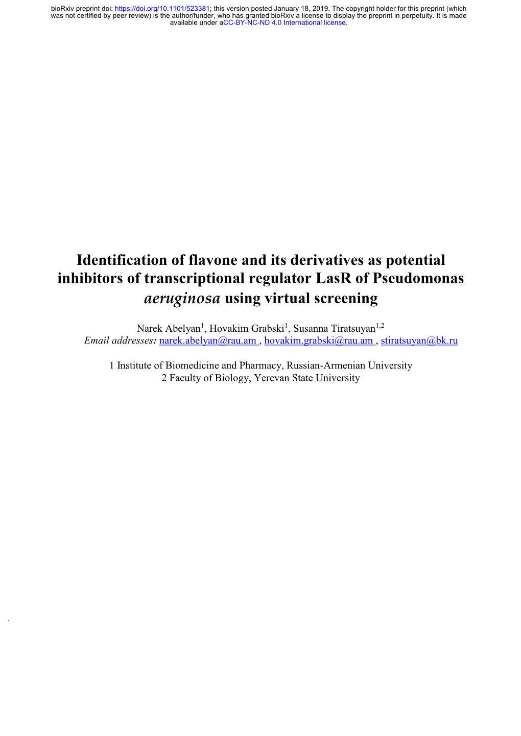 Identification of Flavone and Its Derivatives As Potential Inhibitors of Transcriptional Regulator Lasr of Pseudomonas Aeruginosa Using Virtual Screening