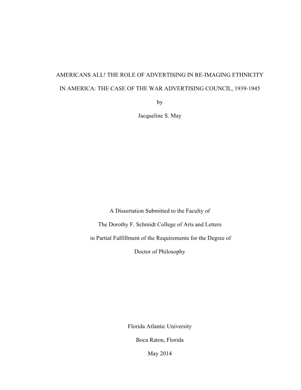 Americans All! the Role of Advertising in Re-Imaging Ethnicity in America: the Case of the War Advertising Council, 1939-1945