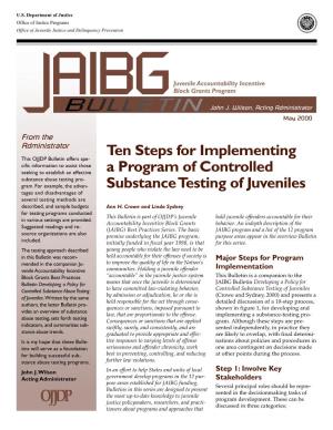 Ten Steps for Implementing a Program of Controlled Substance Testing In