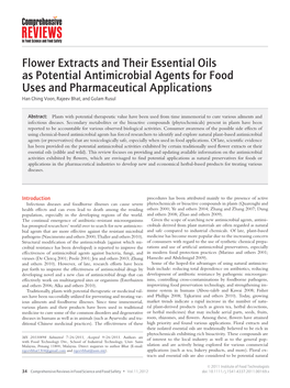 Flower Extracts and Their Essential Oils As Potential Antimicrobial Agents for Food Uses and Pharmaceutical Applications Han Ching Voon, Rajeev Bhat, and Gulam Rusul
