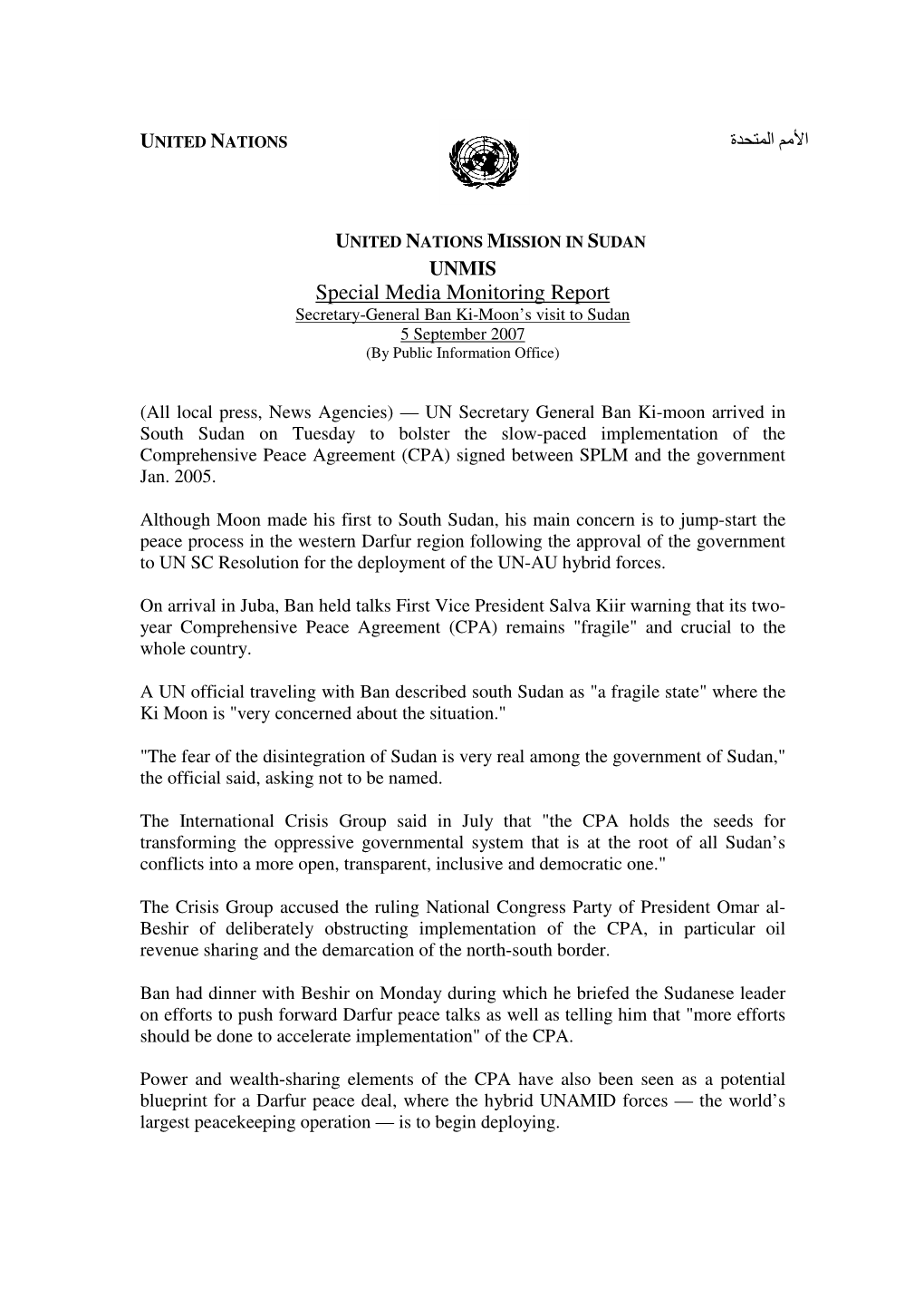 Special Media Monitoring Report Secretary-General Ban Ki-Moon’S Visit to Sudan 5 September 2007 (By Public Information Office)