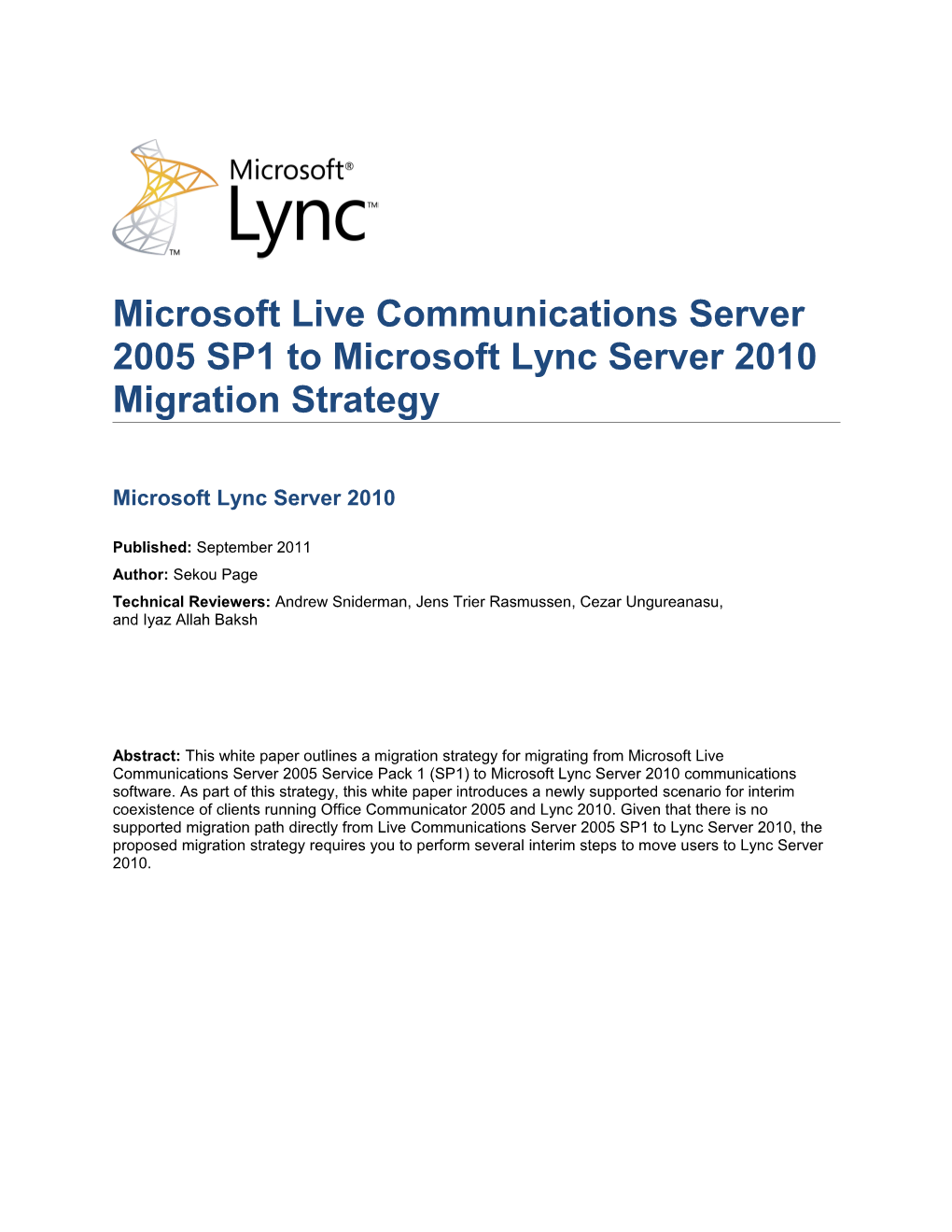 Microsoft Live Communications Server to Microsoft Lync Server 2010 Migration Strategy