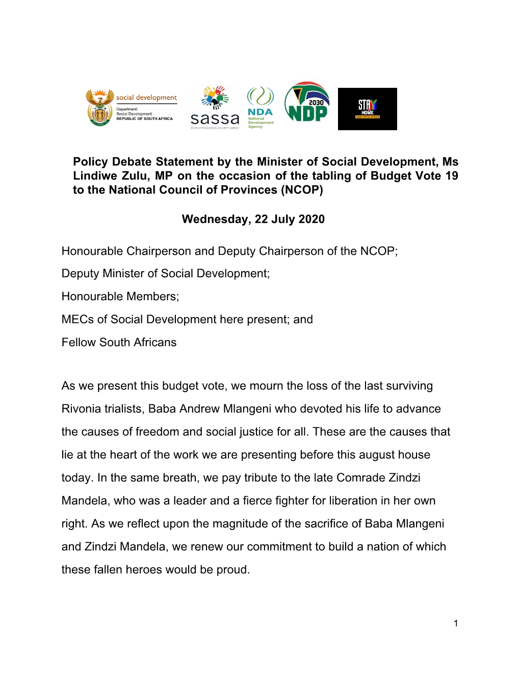 Policy Debate Statement by the Minister of Social Development, Ms Lindiwe Zulu, MP on the Occasion of the Tabling of Budget Vote