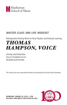 THOMAS HAMPSON, VOICE Msmnyc.Edu/Livestream Also on Facebook Live at Facebook.Com/Msmnyc