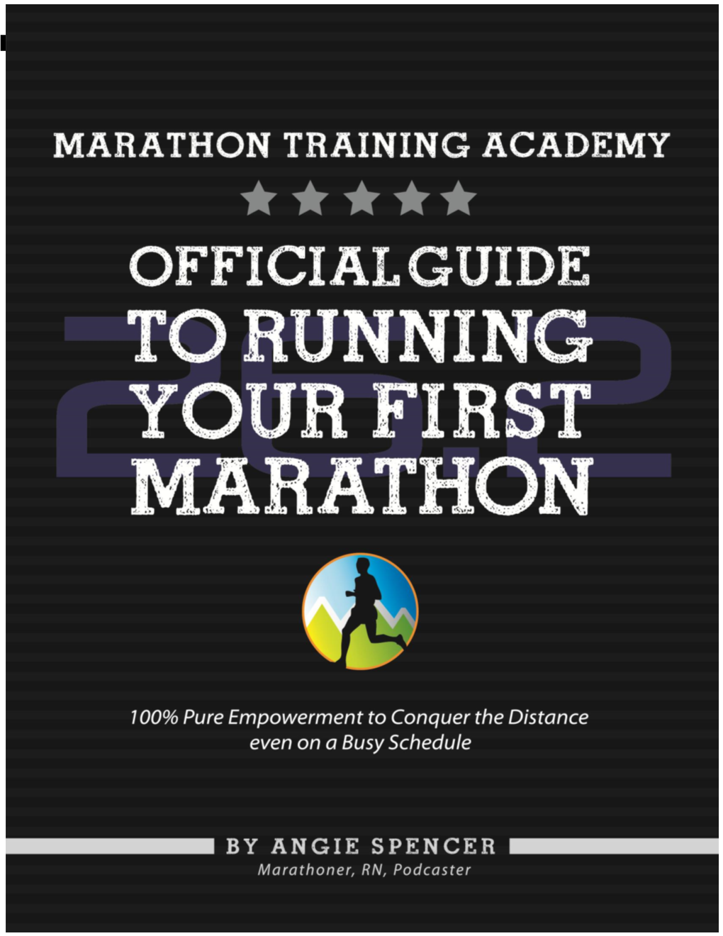 Official Guide to Running Your First Marathon