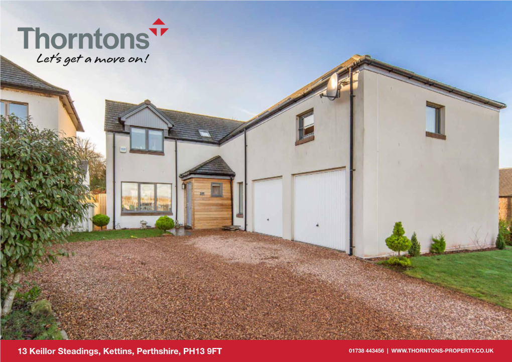 13 Keillor Steadings, Kettins, Perthshire, PH13 9FT 01738 443456 | Kettins, Perthshire