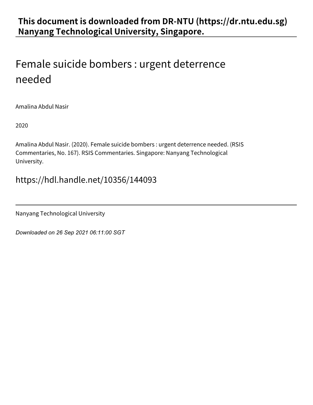 Female Suicide Bombers : Urgent Deterrence Needed