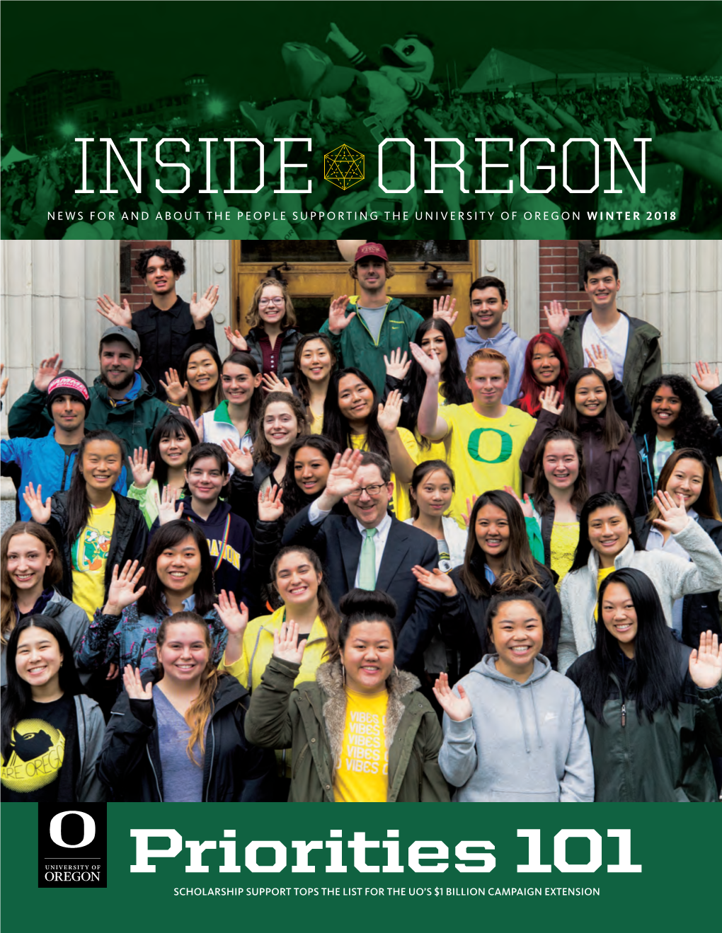 Inside Oregon News for and About the People Supporting the University of Oregon Winter 2018