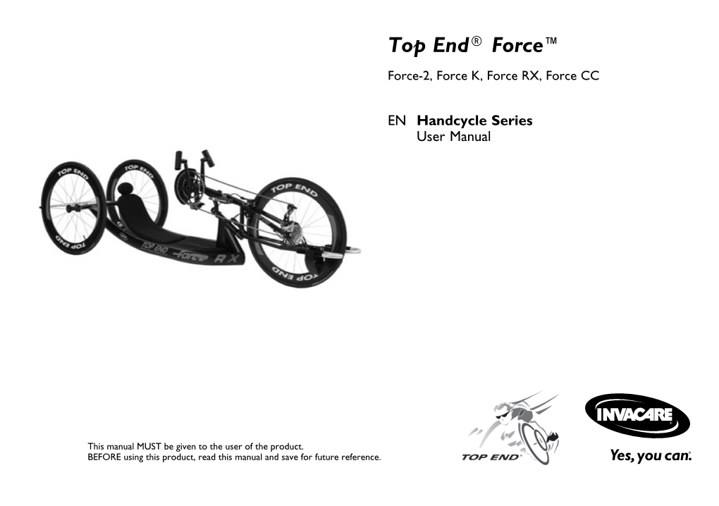 Top End® Force™ Force-2, Force K, Force RX, Force CC