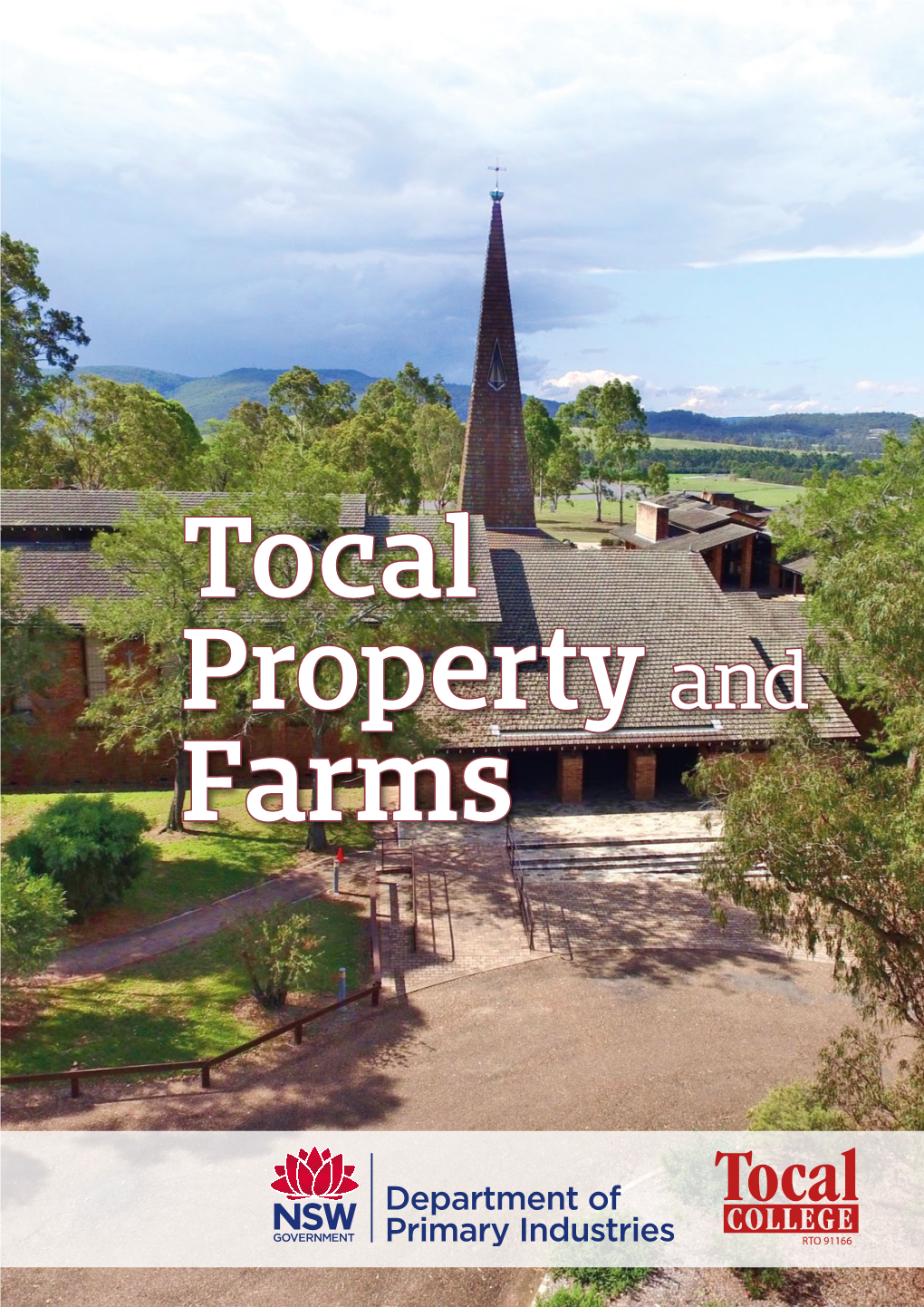 Tocal Property and Farms Page 2 Table of Contents