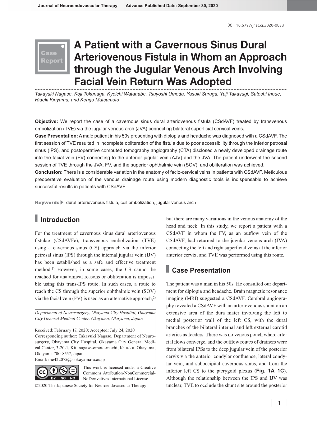 A Patient with a Cavernous Sinus Dural Arteriovenous Fistula in Whom an Approach Through the Jugular Venous Arch Involving Facial Vein Return Was Adopted