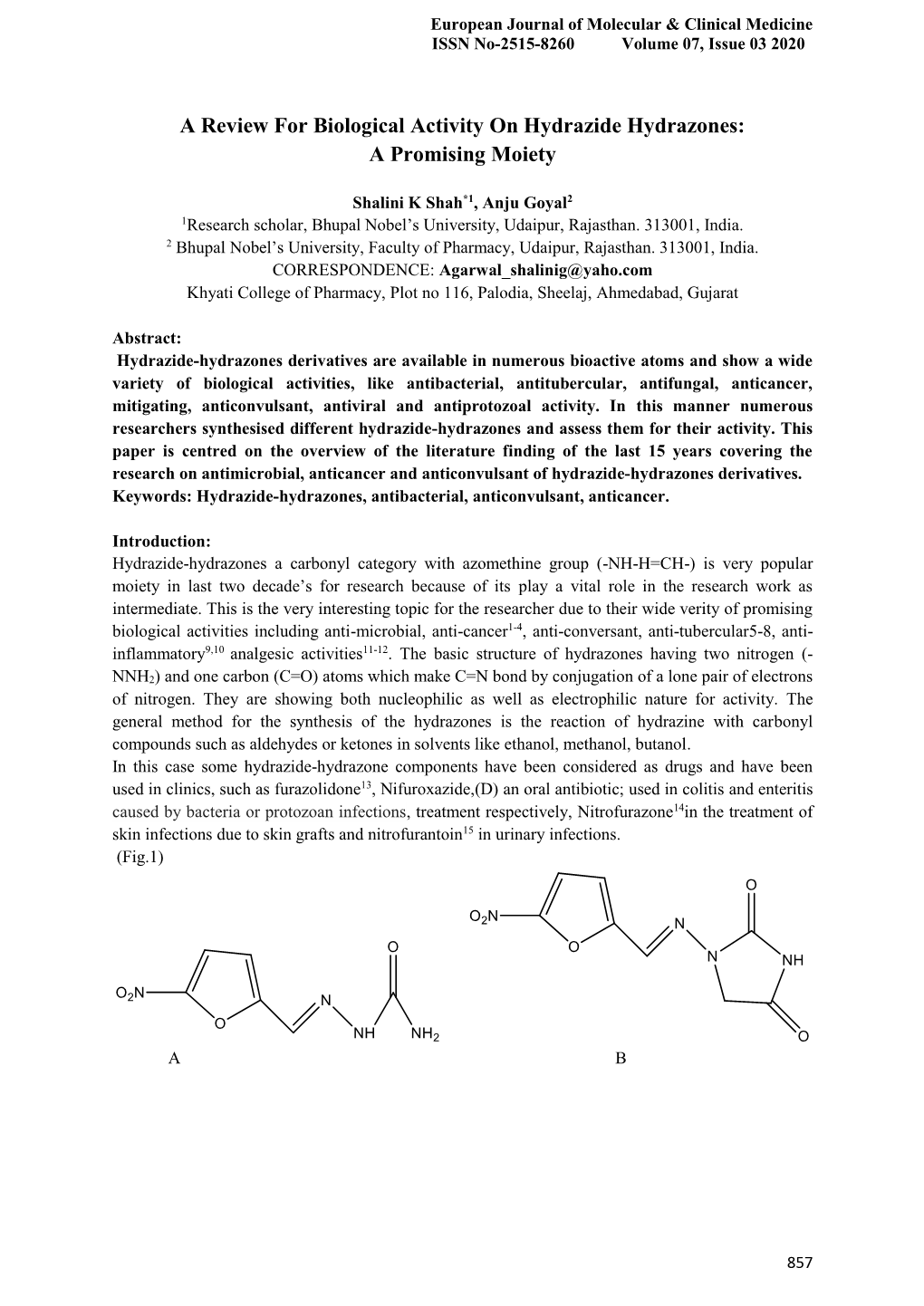 A Review for Biological Activity on Hydrazide Hydrazones: a Promising Moiety