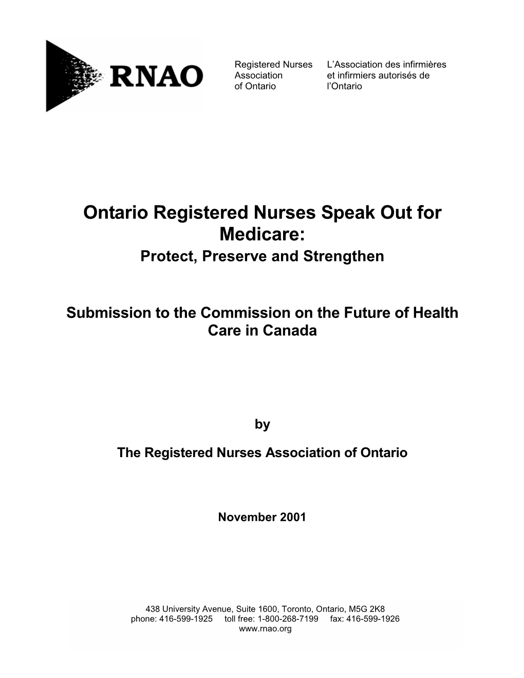 Ontario Registered Nurses Speak out for Medicare: Protect, Preserve and Strengthen