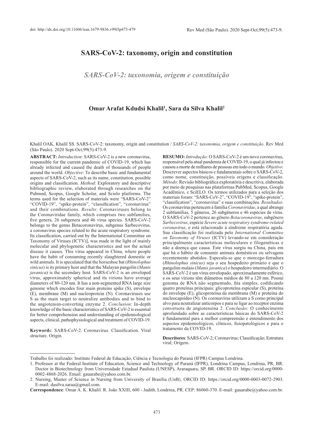 Taxonomy, Origin and Constitution SARS-Cov-2