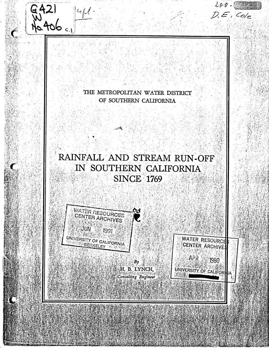 Rainfall and Stream Run-Off in Southern California Since 1769